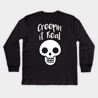 Creepin It Real Kids Long Sleeve T-Shirt